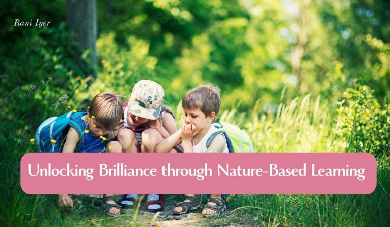 Read more about the article Unlocking Brilliance: How Nature-Based Learning Fuels Cognitive Development in Children