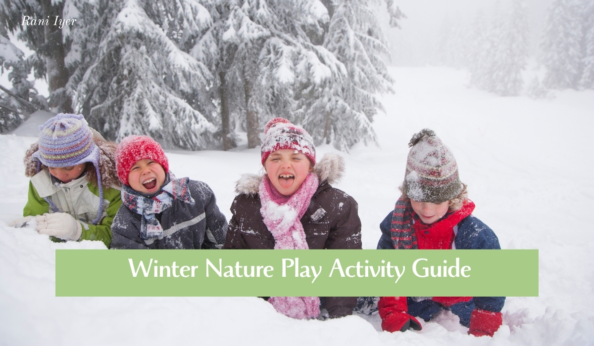 You are currently viewing Winter Nature Play Activity Guide