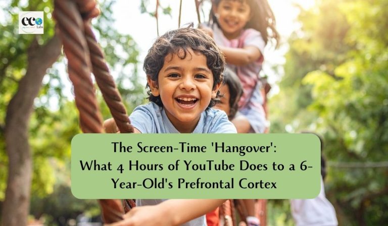 Read more about the article The Screen-Time ‘Hangover’:What 4 Hours of YouTube Does to a 6-Year-Old’s Prefrontal Cortex
